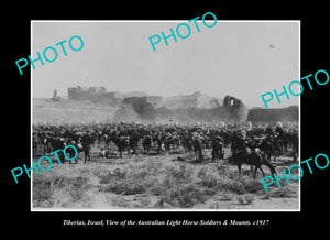 OLD LARGE HISTORIC PHOTO TIBERIAS ISRAEL, THE WWI AUSTRALIAN LIGHT HORSE c1917