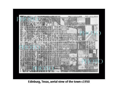 OLD LARGE HISTORIC PHOTO OF EDINBURG TEXAS, AERIAL VIEW OF THE TOWN c1950