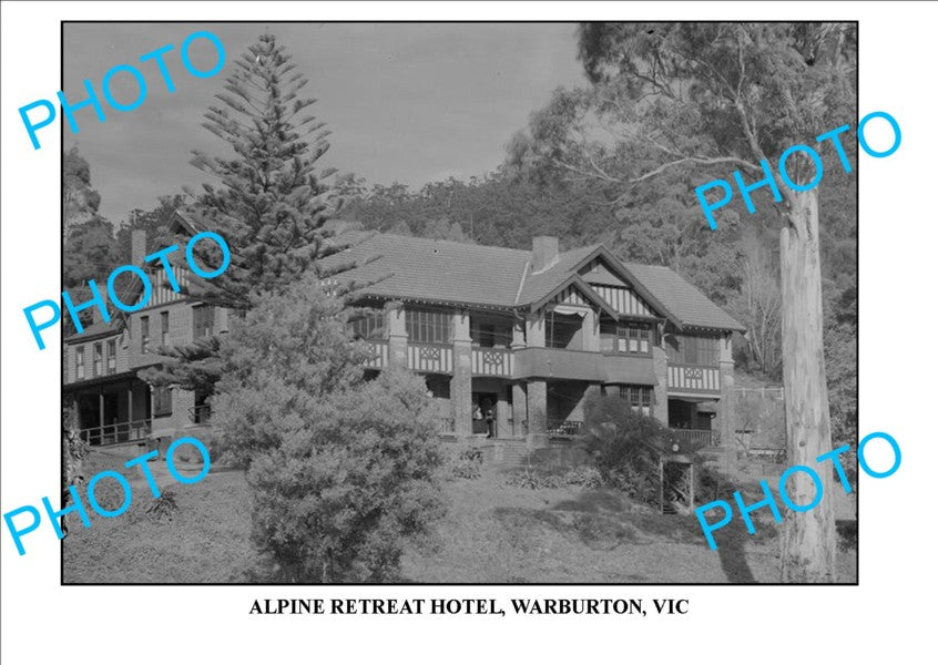 LARGE PHOTO OF OLD ALPINE HOTEL, WARBURTON, VICTORIA