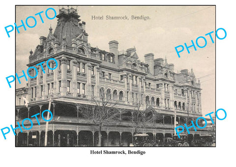 LARGE PHOTO OF OLD SHAMROCK HOTEL, BENDIGO, VICTORIA