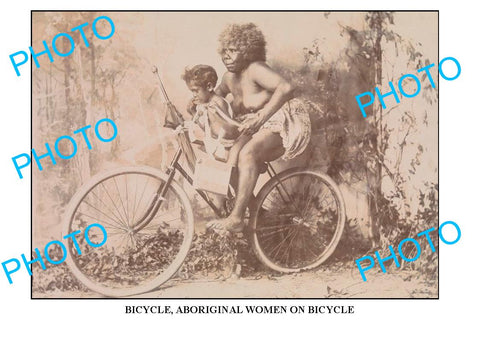 LARGE PHOTO OF OLD ABORIGINAL WOMAN ON BICYCLE, c1890