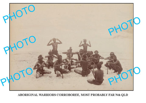 OLD ABORIGINAL LARGE PHOTO, CORROBOREE, Nth QLD c1900