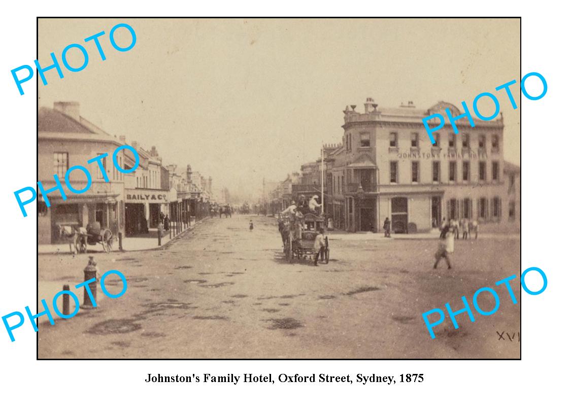 OLD LARGE PHOTO JOHNSTONS HOTEL, OXFORD St SYDNEY c1875