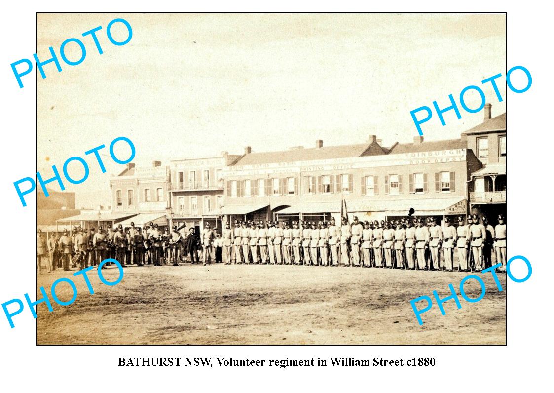 OLD LARGE PHOTO OF BATHURST NSW, VOLUNTEER REGIMENT, WILLIAMS St c1880