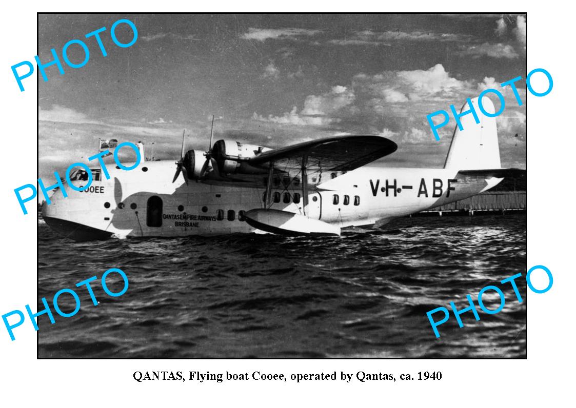 OLD LARGE QANTAS AIRLINES PHOTO, FLYING BOAT, COOEE, c1940