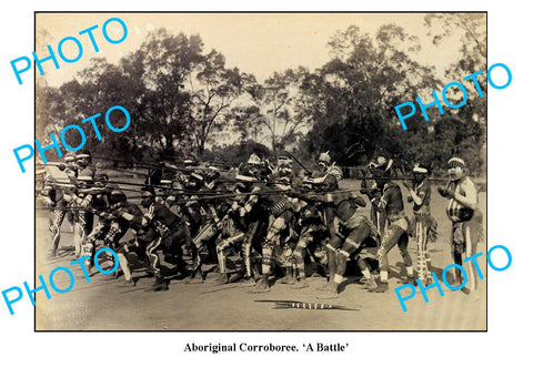 OLD LARGE PHOTO, ABORIGINAL CORROBOREE DANCE, 'A BATTLE' c1900