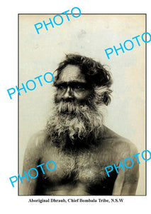 OLD LARGE PHOTO, ABORIGINAL CHIEF 'DHRAUB' BOMBALA TRIBE, NSW c1900