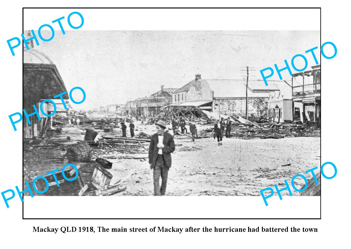 OLD LARGE PHOTO, HURRICANE DESTRUCTION MAINSTREET OF MACKAY, QLD c1918