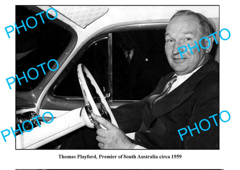 OLD LARGE PHOTO, SOUTH AUSTRALIAN PREMIER THOMAS PLAYFORD c1959