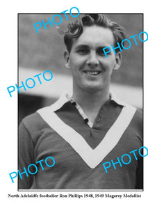 OLD LARGE PHOTO, RON PHILLIPS NORTH ADELAIDE FC SANFL GREAT, MAGAREY MEDALLIST
