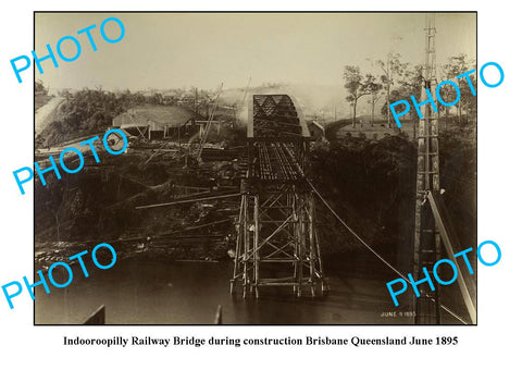 OLD LARGE PHOTO, INDOOROOPILLY RAILWAY BRIDGE CONTRUCTION c1895, QLD