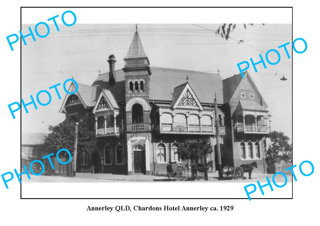 OLD LARGE PHOTO, ANNERLEY QUEENSLAND,CHARDONS HOTEL c1929