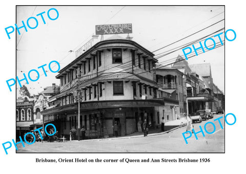 OLD LARGE PHOTO, BRISBANE QUEENSLAND, ORIENT HOTEL, ANN STREET c1936