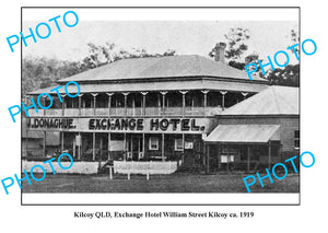 OLD LARGE PHOTO, KILCOY QUEENSLAND, EXCHANGE HOTEL c1919