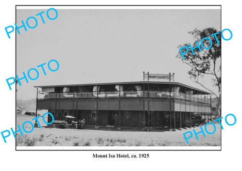 OLD LARGE PHOTO, MOUNT ISA QUEENSLAND, MOUNT ISA HOTEL c1925