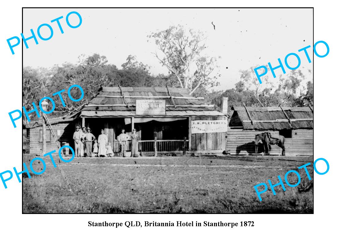 OLD LARGE PHOTO, STANTHORPE QUEENSLAND, BRITANNIA HOTEL c1872