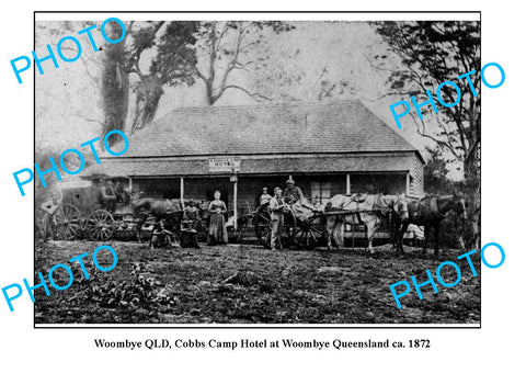 OLD LARGE PHOTO, WOOMBYE QUEENSLAND, COBBS CAMP HOTEL c1872