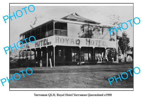 OLD LARGE PHOTO, YARRAMAN QUEENSLAND, ROYAL HOTEL c1900