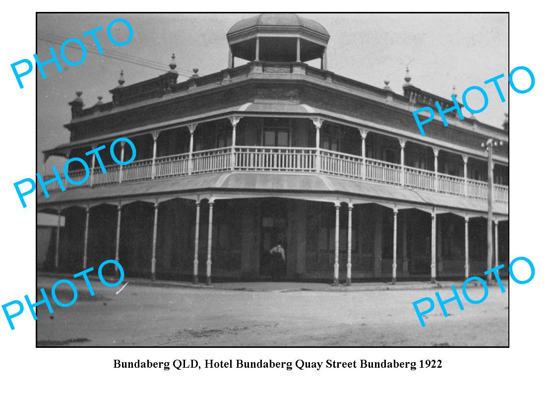 OLD LARGE PHOTO, BUNDABERG QUEENSLAND, BUNDABERG HOTEL QUAY St c1922