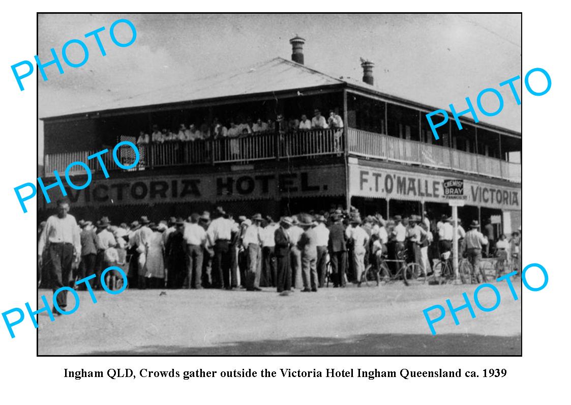 OLD LARGE PHOTO, INGHAM QUEENSLAND, VICTORIA HOTEL c1939