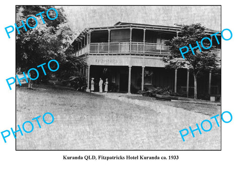 OLD LARGE PHOTO, KURANDA QUEENSLAND, FITZPATRICKS HOTEL c1933