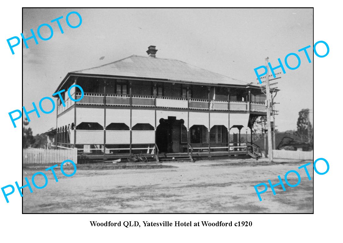 OLD LARGE PHOTO, WOODFORD QUEENSLAND, YATESVILLE HOTEL c1920