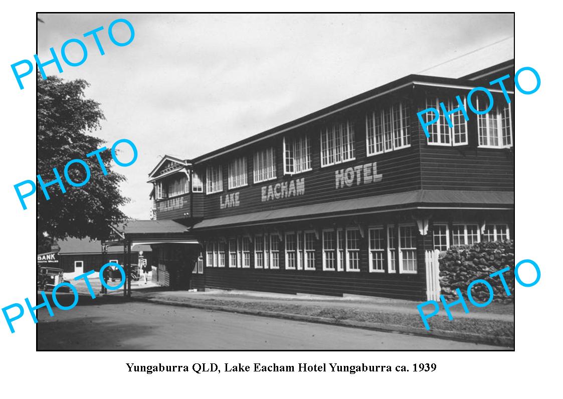 OLD LARGE PHOTO, YUNGABURRA QUEENSLAND, LAKE EACHAM HOTEL c1939