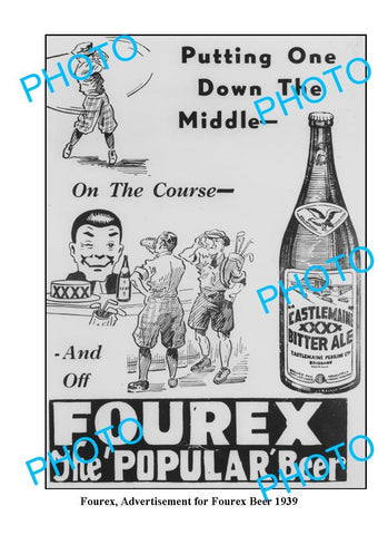 LARGE PHOTO, OLD CASTLEMAINE XXXX FOUREX BEER ADVERTISMENT c1939