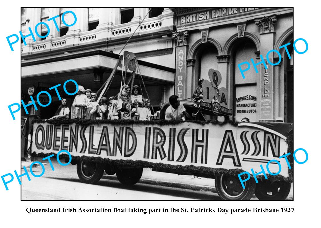 OLD LARGE PHOTO, QUEENSLAND IRISH ASSOC FLOAT, St PATRICKS DAY, BRISBANE c1937