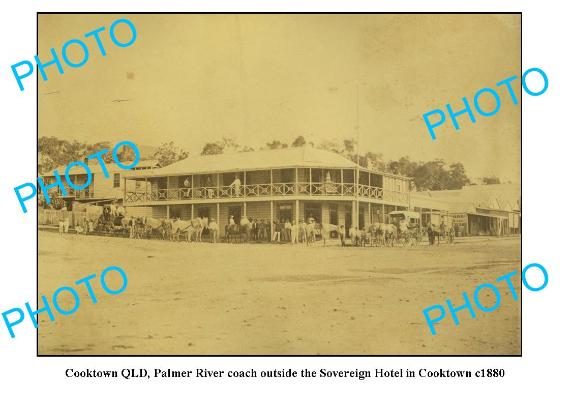 OLD LARGE PHOTO FEATURING COOKTOWN QLD, VIEW OF SOVEREIGN HOTEL c1880