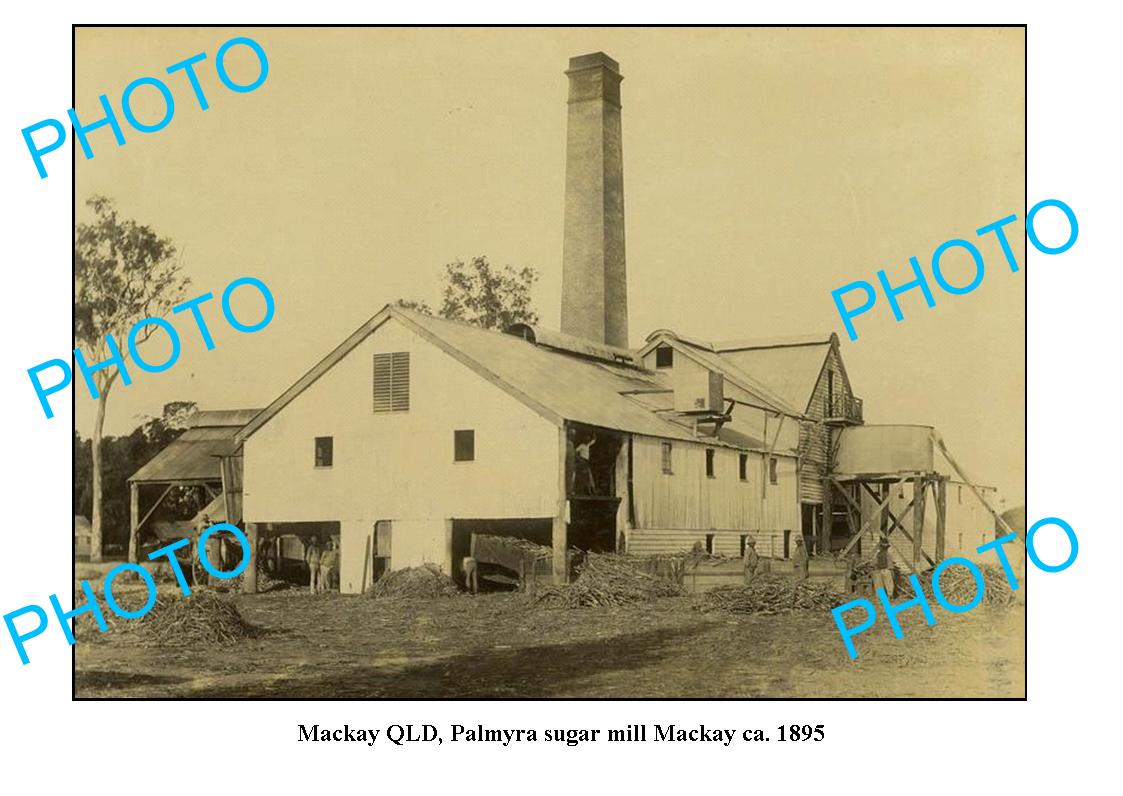 OLD LARGE PHOTO FEATURING MACKAY QUEENSLAND, PALMYRA SUGAR MILL FACTORY c1895