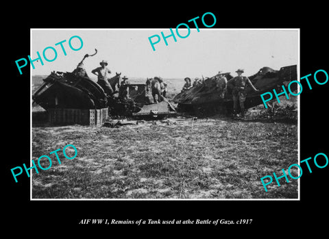 OLD LARGE HISTORIC PHOTO AUSTRALIAN MILITARY WWI, THE BATTLE OF GAZA, TANKS 1917