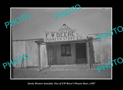 OLD LARGE HISTORIC PHOTO EUCLA WESTERN AUSTRALIA, THE BEERES PIONEER STORE c1907