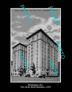 OLD LARGE HISTORIC PHOTO WASHINGTON DC USA, VIEW OF THE HAMILTON HOTEL c1915