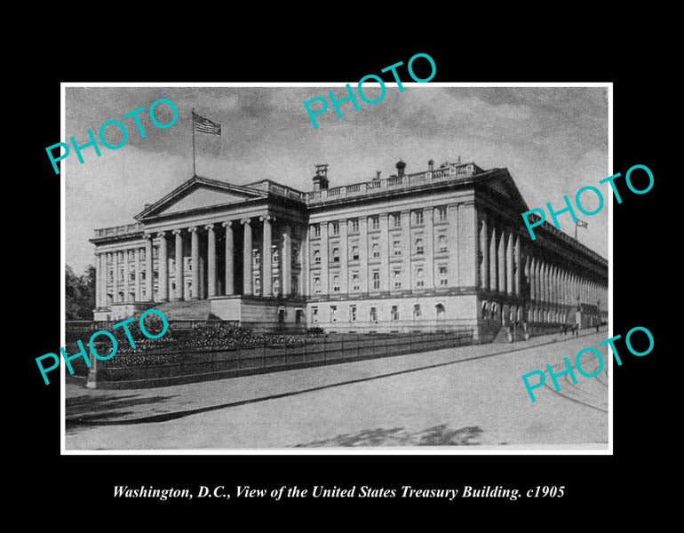 OLD LARGE HISTORIC PHOTO WASHINGTON DC USA, VIEW OF THE TRESAURY BUILDING c1905