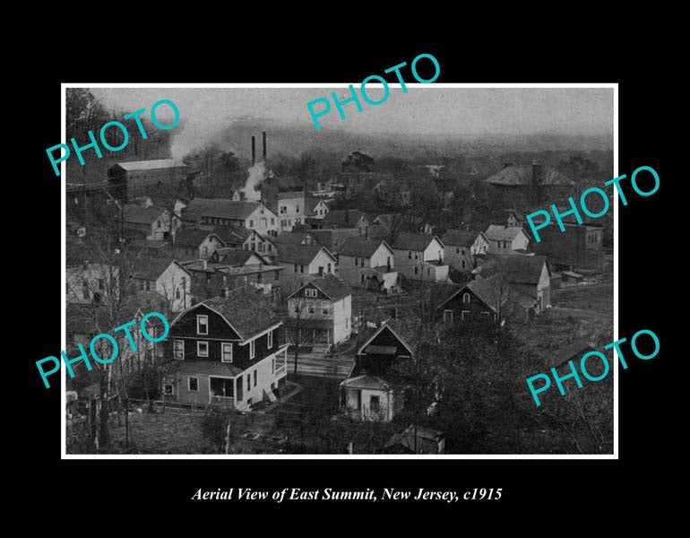 OLD LARGE HISTORIC PHOTO EAST SUMMIT NEW JERSEY, DISTRICT AERIAL VIEW c1915