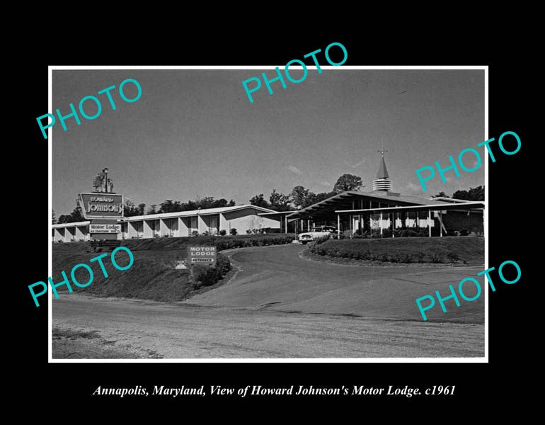 OLD LARGE HISTORIC PHOTO ANNAPOLIS MARYLAND, THE HOWARD JOHNSON MOTOR LODGE 1961