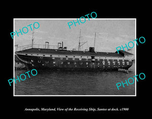 OLD LARGE HISTORIC PHOTO ANNAPOLIS MARYLAND, VIEW OF THE SANTEE SHIP c1900