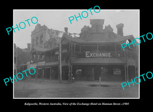 OLD LARGE HISTORIC PHOTO KALGOORLIE WESTERN AUSTRALIA, THE EXCHANGE HOTEL 1905