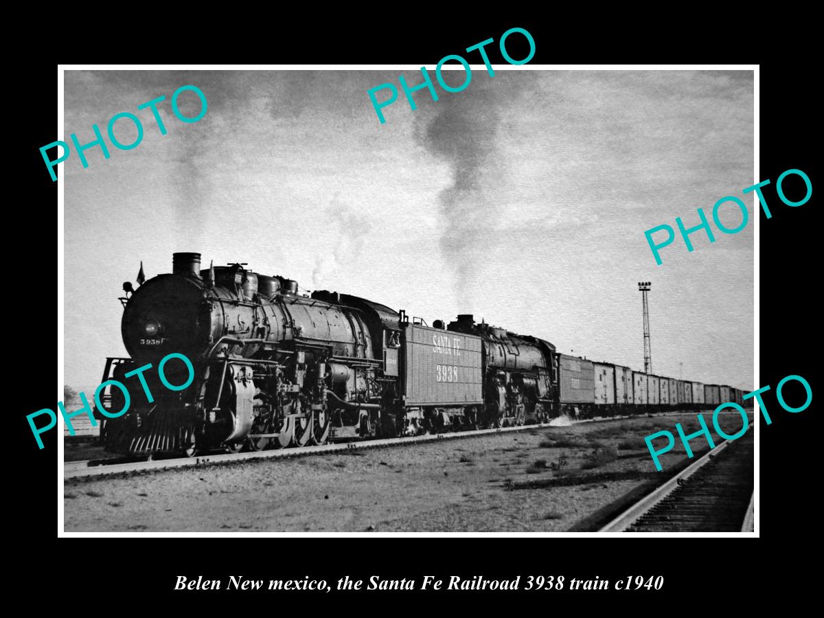 OLD LARGE HISTORIC PHOTO BELEN NEW MEXICO, SANTA FE RAILROAD 3938 TRAIN c1940