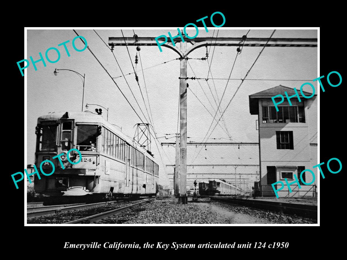 Key System Train OLD HISTORIC PHOTO EMERYVILLE CALIFORNIA, THE KEY SYSTEM RAILROAD UNIT ...