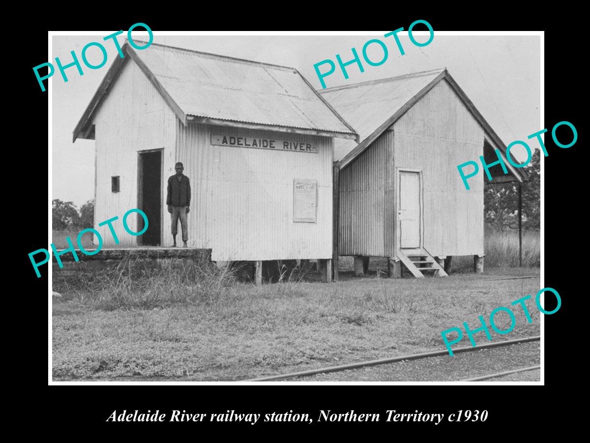 OLD HISTORIC PHOTO OF THE ADELAIDE RIVER RAILWAY STATION NORTHERN TERRITORY 1930