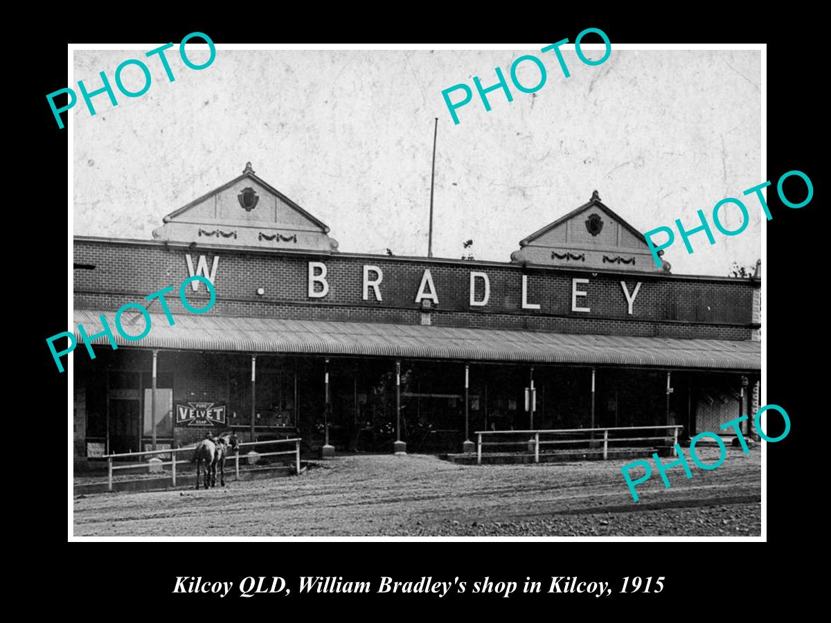 OLD LARGE HISTORIC PHOTO OF KILCOY QLD, VIEW OF BRADLEY'S GENERAL STORE c1915