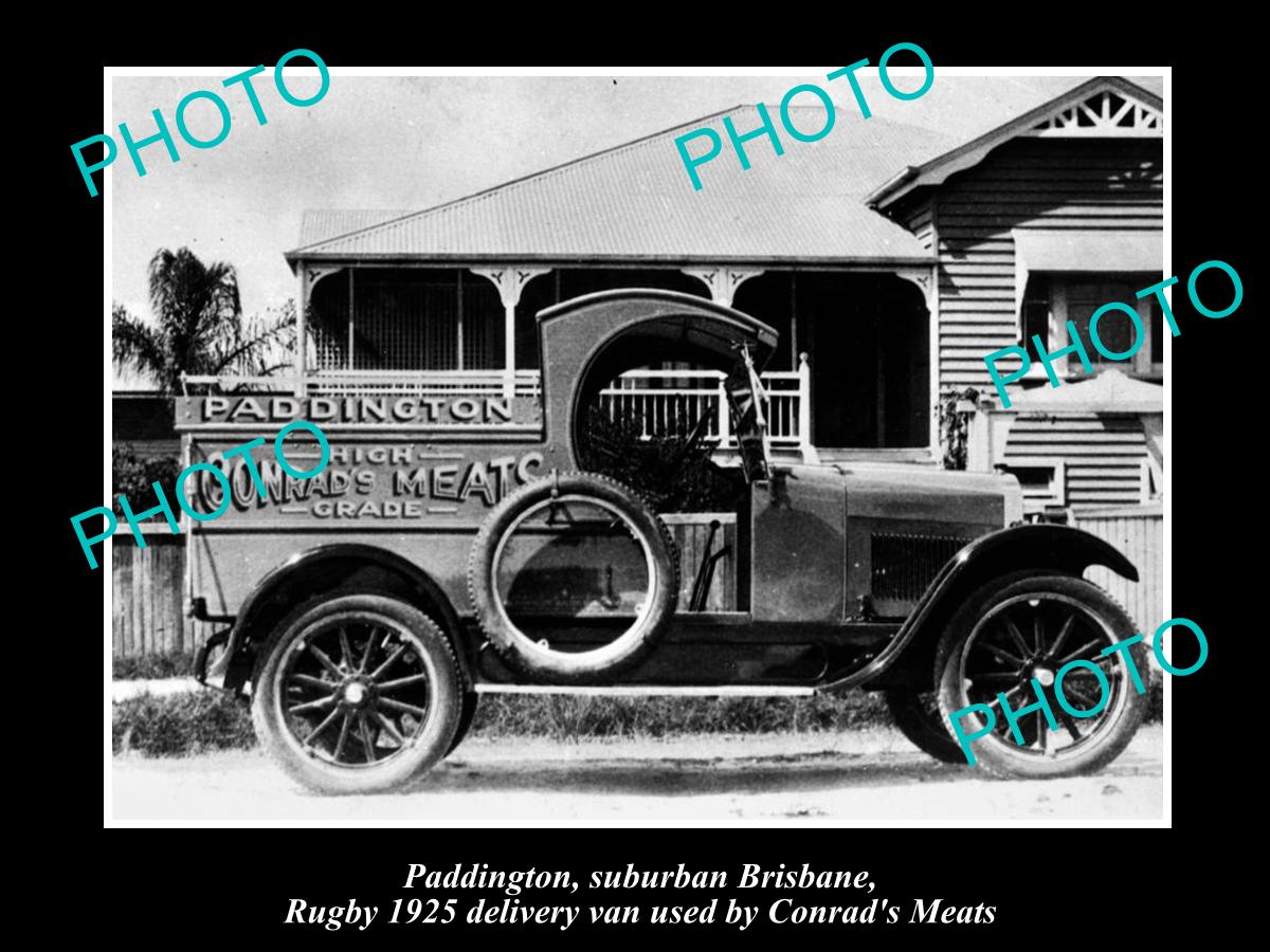 OLD LARGE HISTORIC PHOTO OF PADDINGTON QLD, CONRADS BUTCHER DELIVERY VAN 1925
