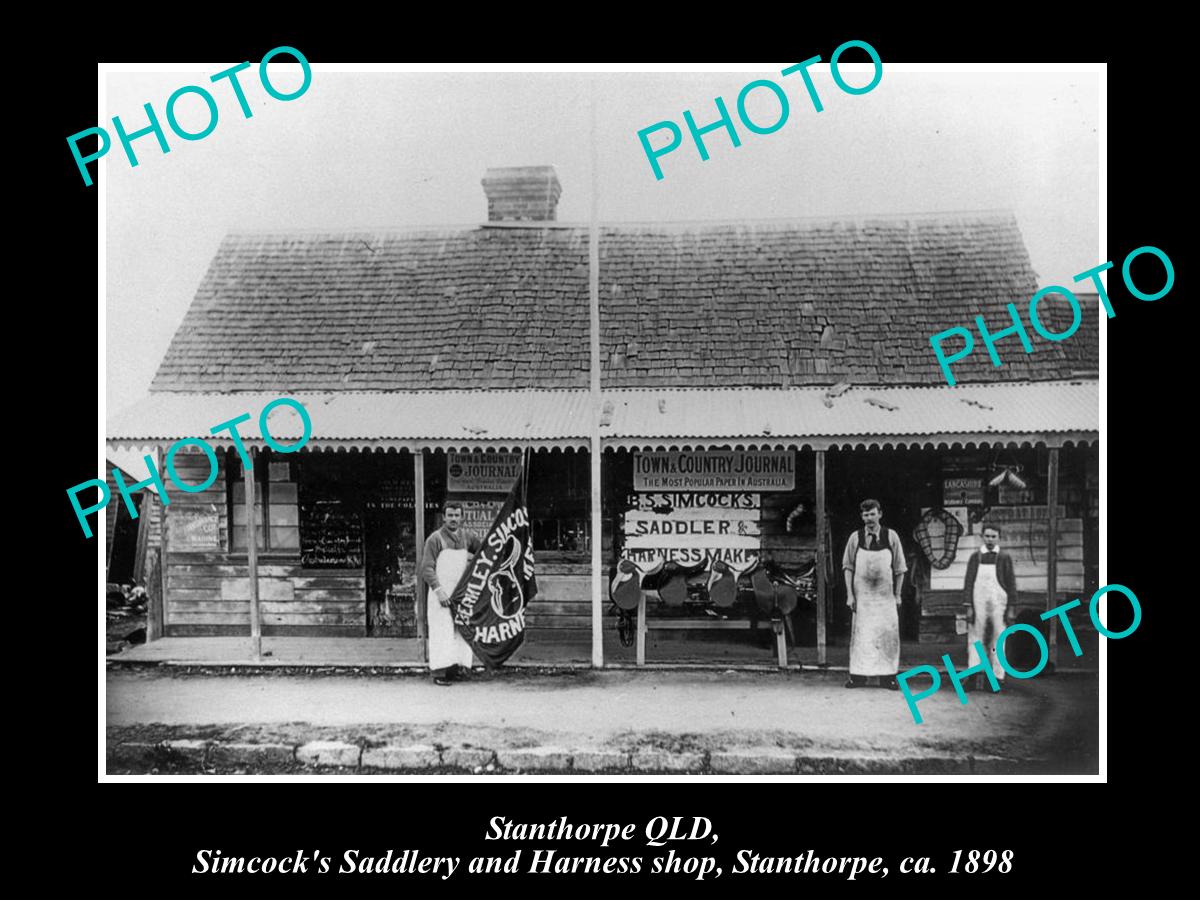 OLD LARGE HISTORIC PHOTO OF STANTHORPE QLD, SIMCOCKS SADDLERY SHOP c1898 QLD