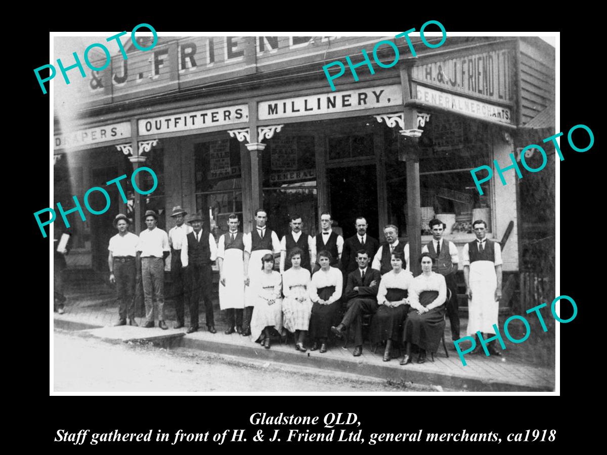 OLD LARGE HISTORIC PHOTO OF GLADSTONE QLD, VIEW OF FRIENDS GENRAL STORE 1918