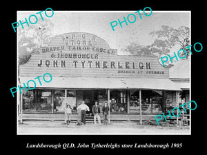 OLD LARGE HISTORIC PHOTO OF LANDSBOROUGH QLD, TYTHERLEIGHS GENERAL STORE c1905