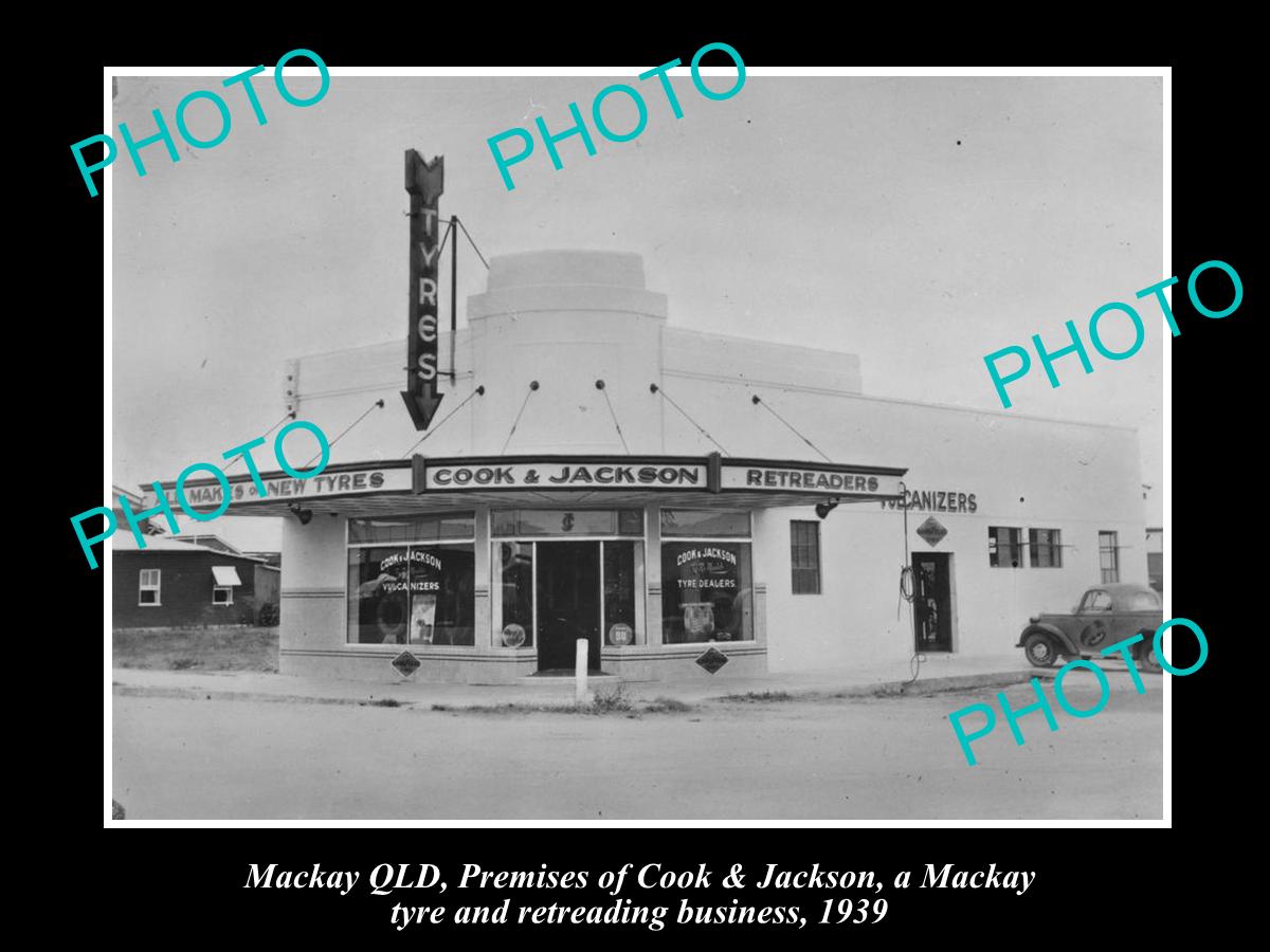 OLD LARGE HISTORIC PHOTO OF MACKAY QLD, COOK & JACKSONS TYRE SHOP c1939