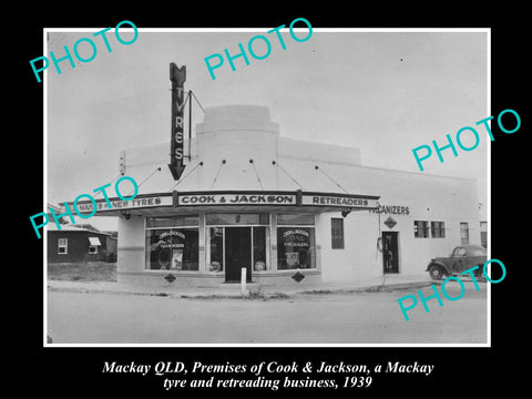 OLD LARGE HISTORIC PHOTO OF MACKAY QLD, COOK & JACKSONS TYRE SHOP c1939