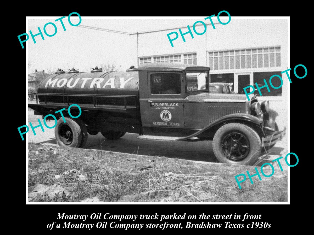 OLD LARGE HISTORIC PHOTO OF MOUTRAY OIL COMPANY TRUCK c1930s BRADSHAW TEXAS